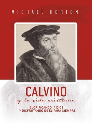 cover image of Calvino y la vida cristiana